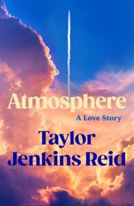 Atmosphere: A Love Story; The Number One Sunday Times Bestseller