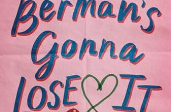 Phoebe Berman’s Gonna Lose It: A Novel; New York Times Bestseller
