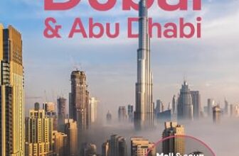 Lonely Planet Dubai & Abu Dhabi: Plan the Trip of a Lifetime | Detailed Itineraries & Maps | Insider Tips | Covers Deira, Downtown Dubai, Jumeirah and more (Lonely Planet Travel Guide)