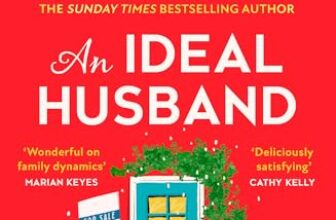An Ideal Husband: The Amazon No.1 bestseller – an uplifting and heart-warming family drama from the bestselling author of Mothers and Daughters, perfect for 2026