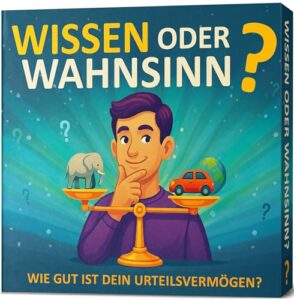 Wissen oder Wahnsinn – Wie gut ist dein Urteilsvermögen I Geniale Fragen, verblüffende Antworten I Das besondere Quiz – Spiele für Erwachsene & Teenager I ab 2 Personen I Mehr oder Weniger – Ratespiel